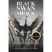 Black Swan Shock