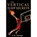The Vertical Jump Secrets