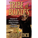 Tribe of Blondes