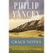 The Grace Notes: 366 Daily Inspirations from a Fellow Pilgrim
