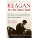 Reagan, In His Own Hand