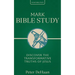 Mark Bible Study: Discover the Transformative Truths of Jesus