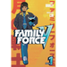 Family Force V: Book One