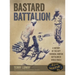 Bastard Battalion: A History of the 83rd Chemical Mortar Battalion in World War II