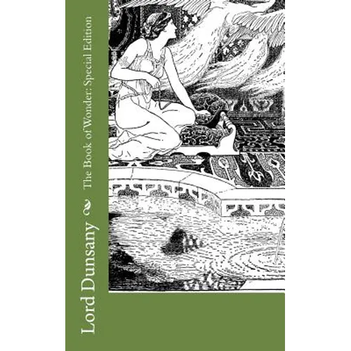 The Book of Wonder: Special Edition
