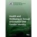 Health and Wellbeing in Sexual Orientation and Gender Identity