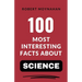 100 Most Interesting Facts About Science