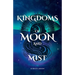 Kingdoms of Moon and Mist