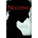 Needing