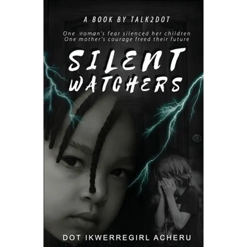 Silent Watchers