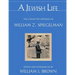 A Jewish Life: The Collected Writings of William Z. Spiegelman