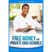 Free Money For Private High Schools: Scholarships and Financial Aid