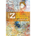 Dear Z: The Zygote Epistles