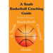 A Youth Basketball Coaching Guide