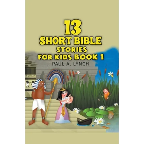 13 Short Bible Stories For Kids