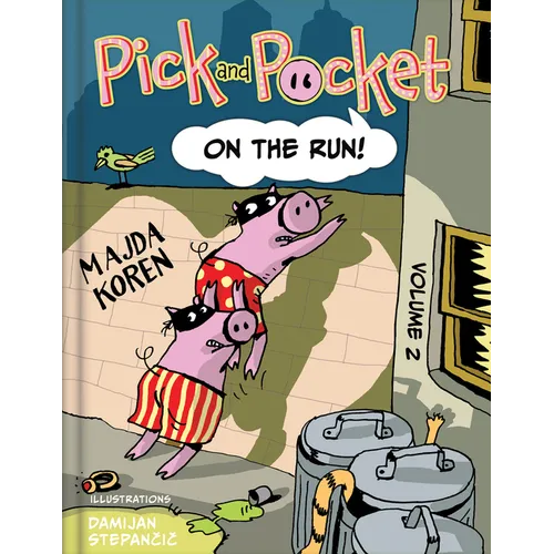 Pick and Pocket - On the Run!