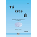 Tú Eres Él: Comentario a las enseñanzas de Sri Ranjit Maharaj