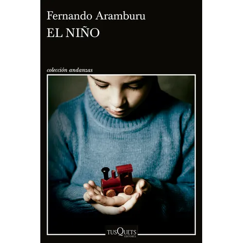 El Niño (Novela) / The Child (a Novel)