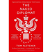 The Naked Diplomat: Understanding Power and Politics in the Digital Age