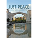 Just Peace: How Wars Should End