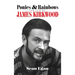 Ponies & Rainbows (hardback): The Life of James Kirkwood