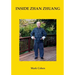 Inside Zhan Zhuang: First Edition