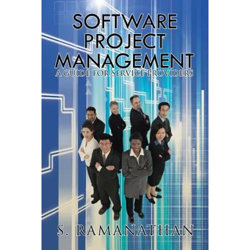 Software Project Management: A Guide for Service Providers