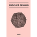 Crochet Designs