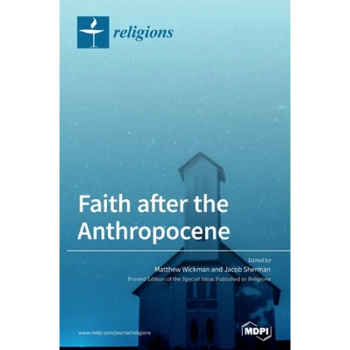 Faith after the Anthropocene