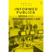 Informed Publics, Media and International Law