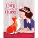 The Corgi and the Queen