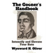 The Gooner's Handbook: Intensify and Elevate Your Bate