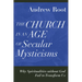 Church in an Age of Secular Mysticisms