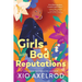 Girls with Bad Reputations