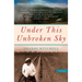 Under This Unbroken Sky