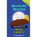 Madeline Missing: Jack Dillon Dublin Tale 7: Second Edition