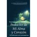Pedacito de Mi Alma y Corazon