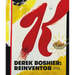 Derek Boshier: Reinventor