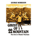 Ghost of 22 Mountain: The Story of Mamie Thurman