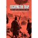 Escaping the Trap: The US Army X Corps in Northeast Korea, 1950