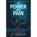 Of Power and Pain: A Supernatural Suspense Thriller