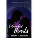 Entangled Hearts: A Forbidden Journey of Love