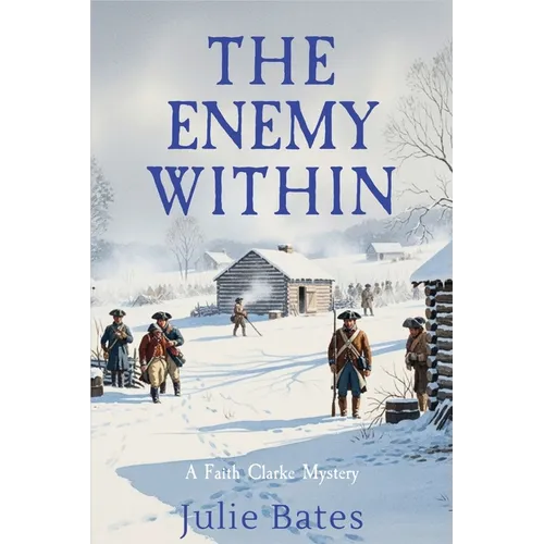 The Enemy Within: A Faith Clarke Mystery