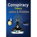 Conspiracy Theory Jokes & Riddles