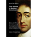 From Spinoza to Quantum Consciousness.