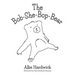 The Bob-She-Bop-Bear