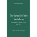 The Speed of the Vertebrae, Harbingers of Wood, Cloak and Salt.