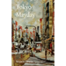 Tokyo Mayday