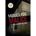 Murder for Malice