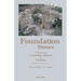 Foundation Stones: A Primer in Carmelite History and Charism